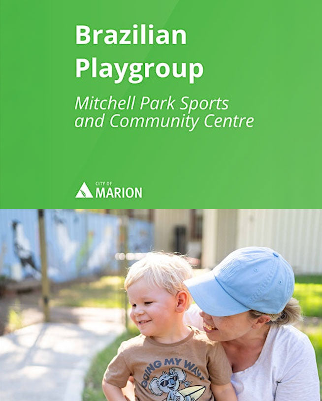 Brazilian Playgroup - Mitchell Park