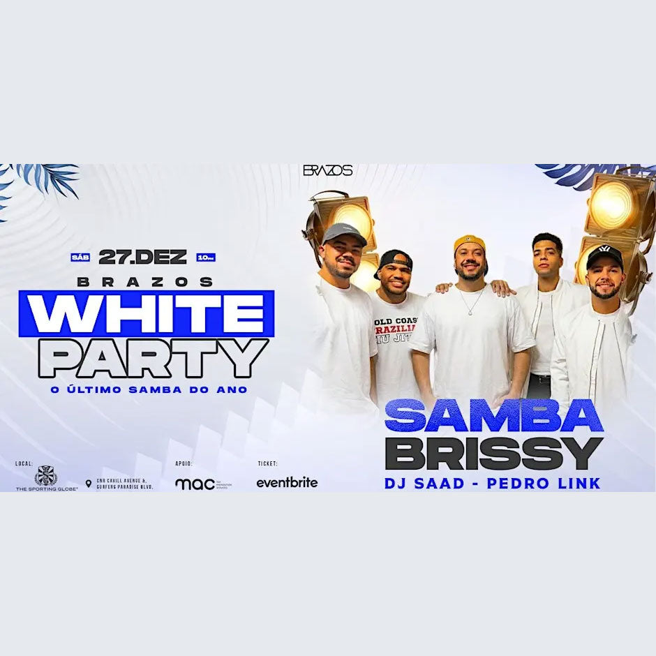 Brazos White Party • Último Samba do Ano