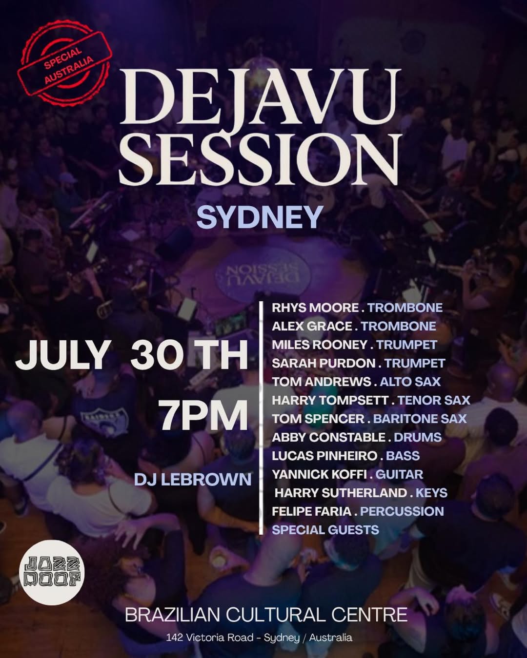 Dejavu Session x Jazz Doof